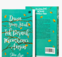 Image of Daun Yang Jatuh Tak Pernah Membenci Angin