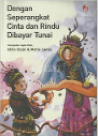 Image of DEngan Seperangkat Cinta dan Rindu Dibayar Tunai