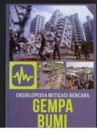 Image of Ensiklopedia Mitigasi Bencana :Gempa Bumi