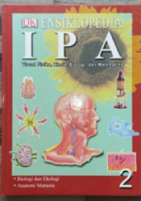 Image of Ensiklopedia IPA Visual Fisika,Kimia,Biologi dan Matematika Jilid 2 : Biologi dan Ekologi,Anatomi Manusia