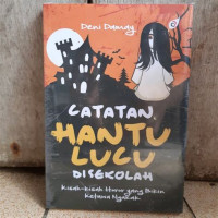 Image of Catatan Hantu Lucu di Sekolah