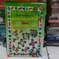 Image of ENSIKLOMINI MATEMATIKA BANGUN DATAR dan BANGUN RUANG