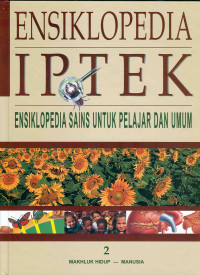 Image of ENSIKLOPEDIA IPTEK 2 makhluk hidup dan manusia