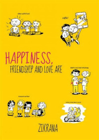 Image of Happiness, Friendship and Love Are
