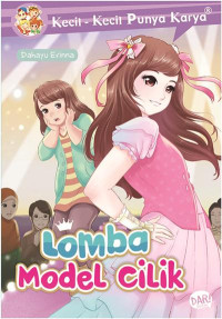 Image of Kecil-kecil Punya Karya (Lomba Model Cilik )