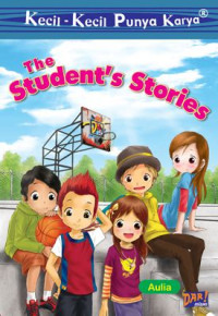 Image of The Student Stories  (Kecil-Kecil punya karya )