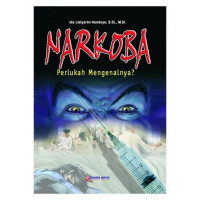 Image of NARKOBA: Perlukah Mengenalnya ?