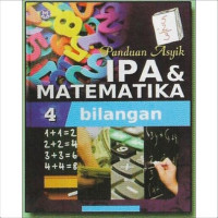Image of Panduan asyik IPA & Matematika 4 bilangan