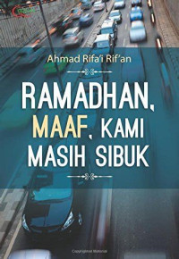 Image of Ramadhan ,Maaf,Kami Masih Sibuk