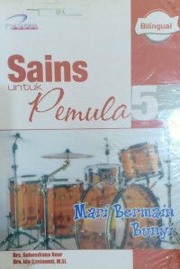 Image of SAINS UNTUK PEMULA 5 : mari bermain bunyi